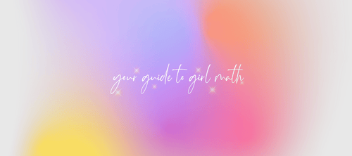 Your guide to ✨girl math✨ - Dressmezee